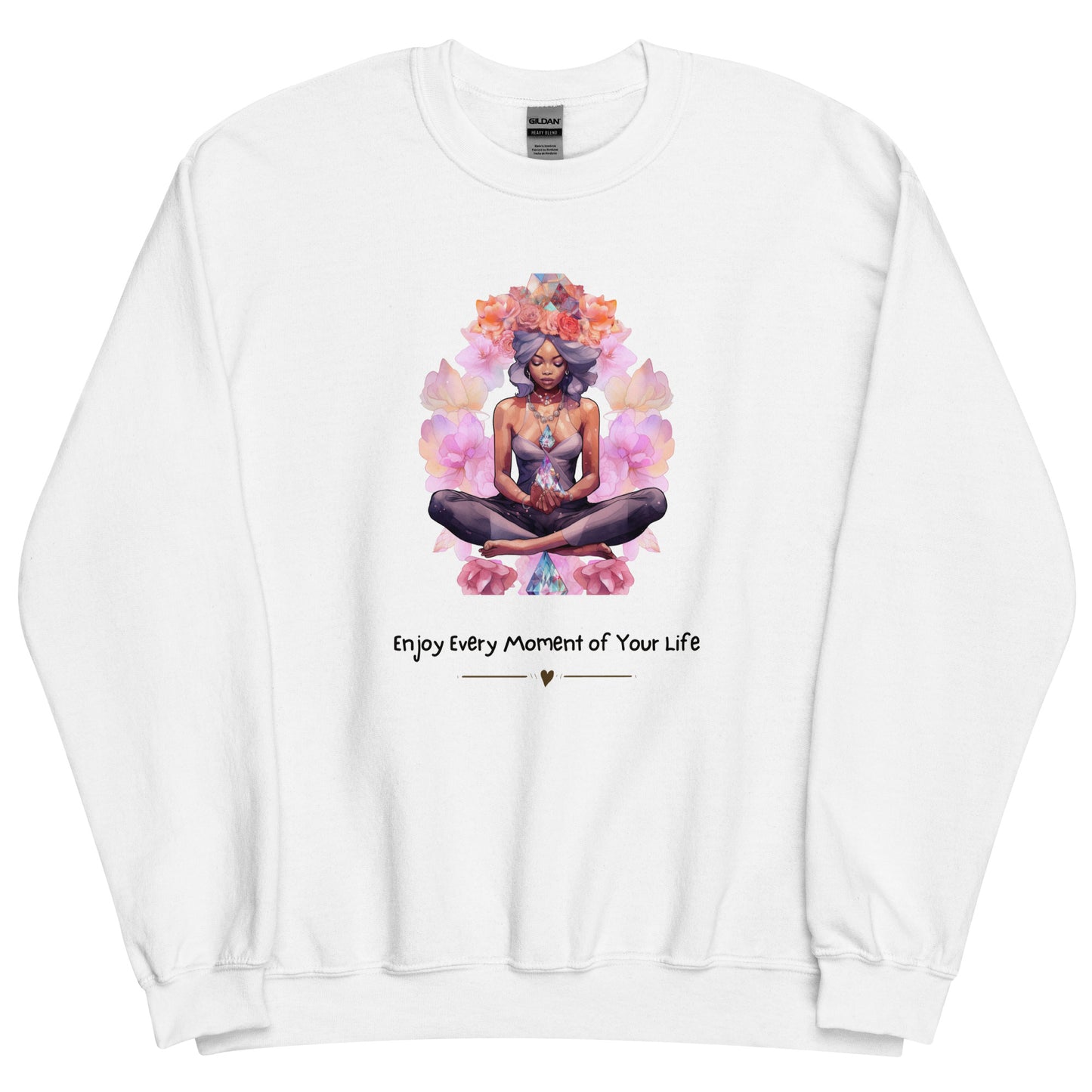 Enjoy Every Moment Sweatshirt