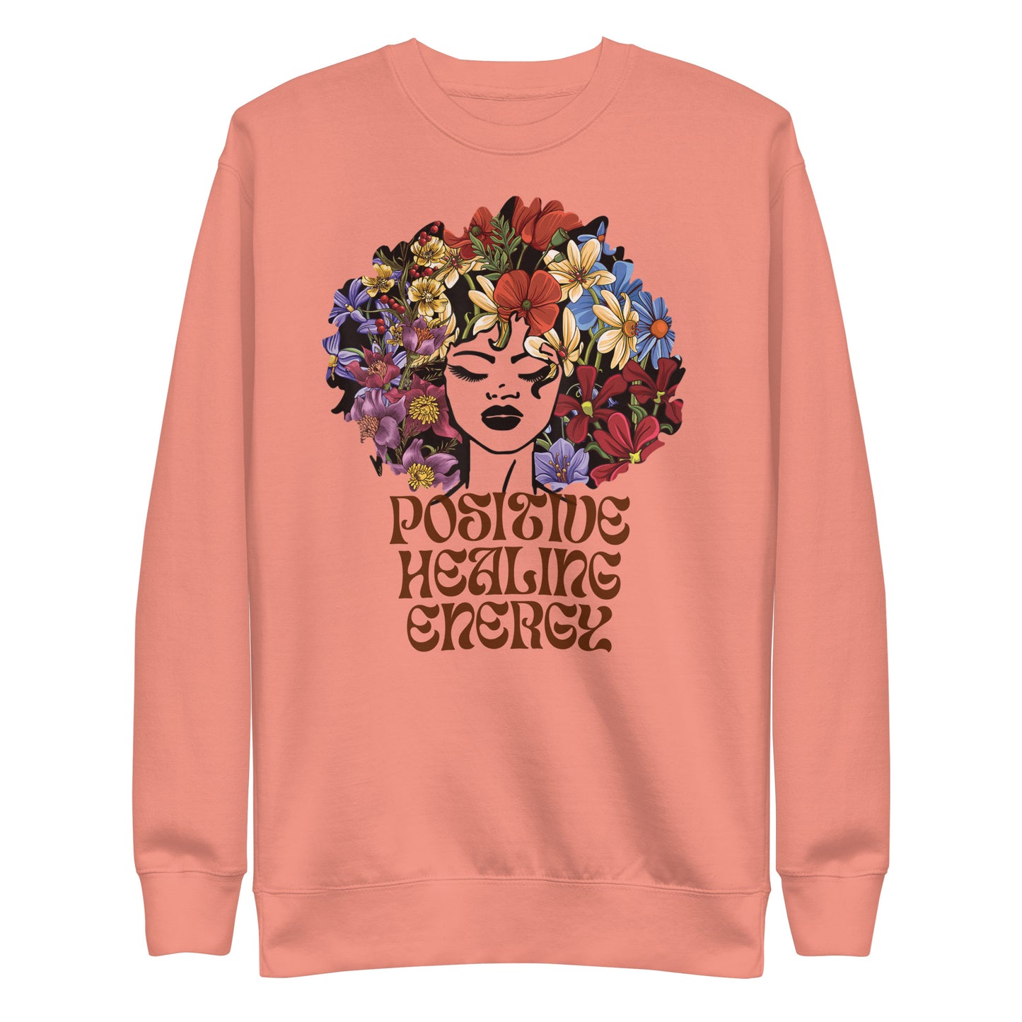 Positive Healing Sweatshirt