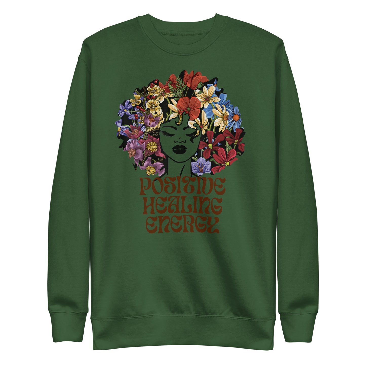 Positive Healing Sweatshirt